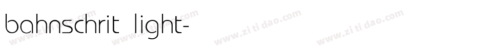 bahnschrit light字体转换